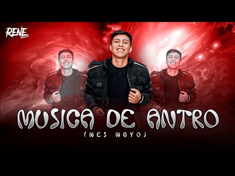 Musica De Antro Mes Mayo 2024 | Dj Rene Abrego #gogos #guaracha
