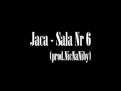 Jaca - Sala Nr 6 (prod.NicNaNiby)