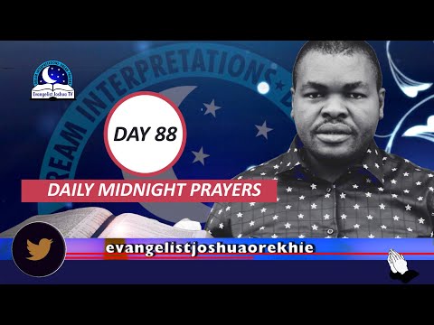 Day 88: Daily Midnight Prayers  -  With Bible Verses - Evangelist Joshua