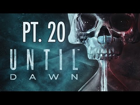 Let's Play Until Dawn PT.20