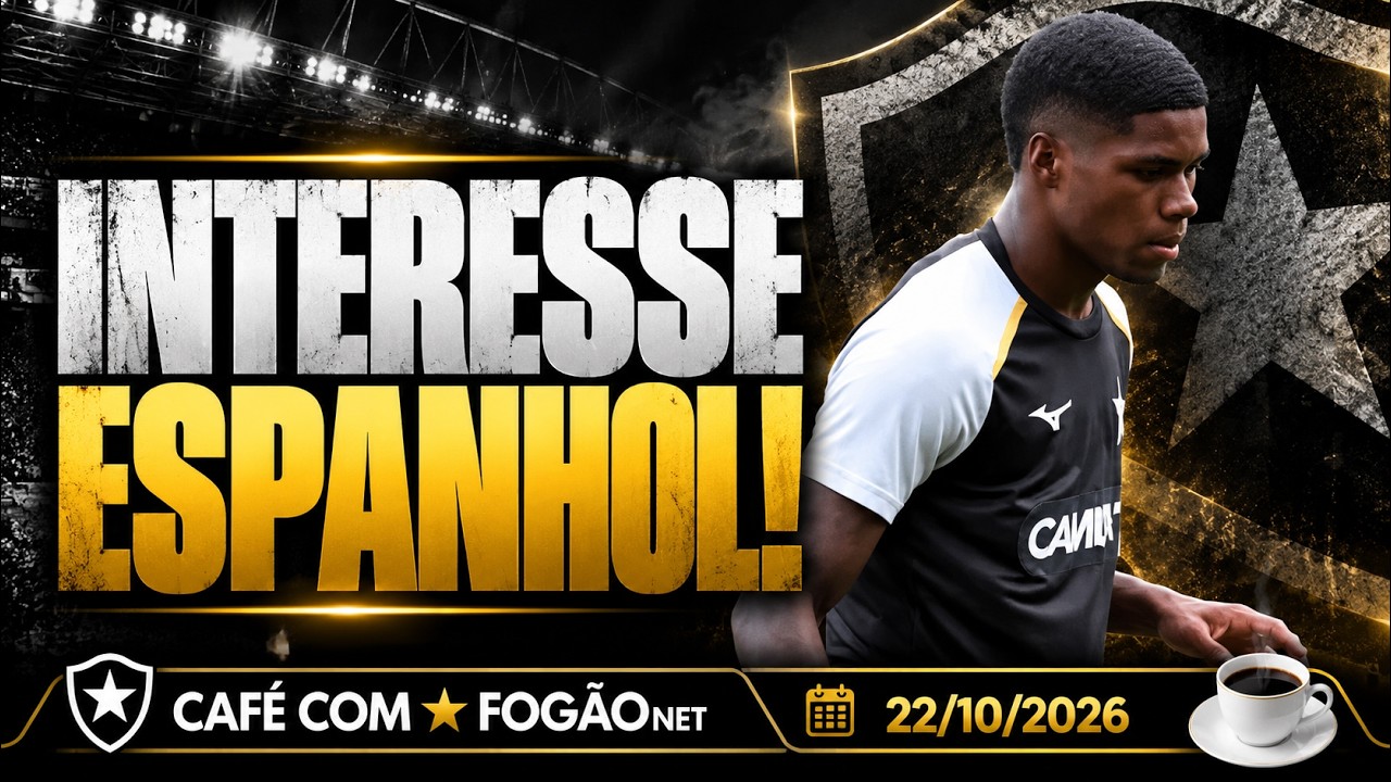 LIVE CAFÉ COM FOGÃONET | Kadir pode ir para a Espanha; Lyon admite não receber do Botafogo