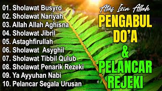 Download lagu SHOLAWAT JIBRIL PEMBUKA PINTU REZEKI | Sholawat Busyro,Nariyah,Astagfirullah - SHOLAWAT TERBARU 2024 mp3