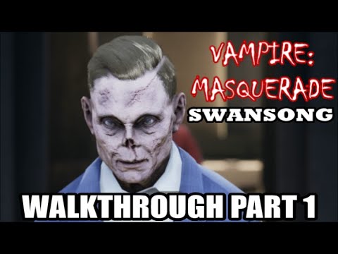 Vampire: The Masquerade - Swansong - Walkthrough (Part 1) A Code Red