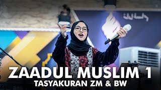 Download lagu ZAADUL MUSLIM 1 - Tasyakuran Ulang Tahun ke-34 mp3