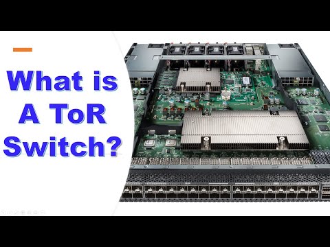 , title : 'What is a ToR network switch?'