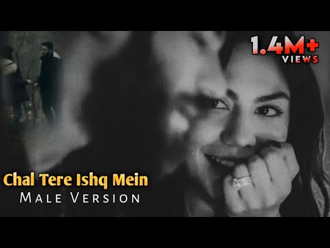 Chal Tere Ishq Mein | Male Version | Full Song | Vishal Mishra | Faraz Creation