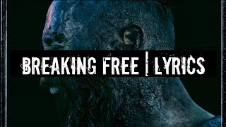 Breaking Free「Skillet」[On Screen Lyrics]