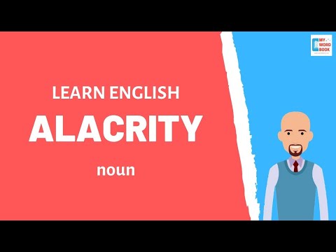Alacrity | Meaning with examples | My Word Book