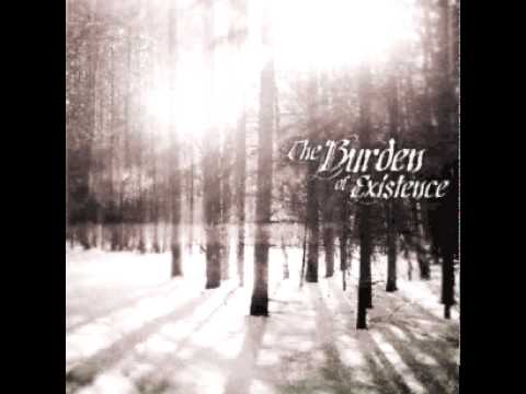 The Burden of Existence-Here is Hope