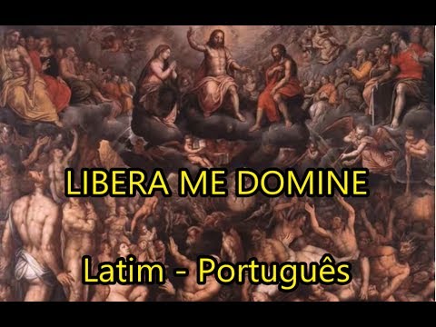 Libera Me Domine - LEGENDADO PT/BR