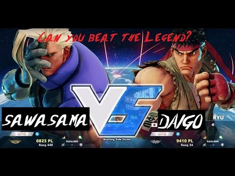 SFV - MCZ Daigo Umehara (Ryu) vs Sawasama (Nash) - Can you beat the Legend ?