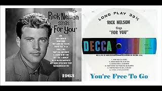 Ricky Nelson - You're Free To Go 'Vinyl'