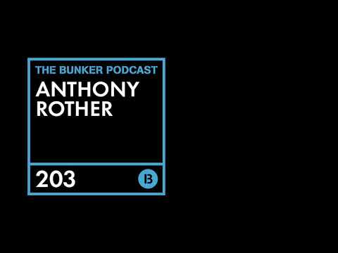 Bunker Podcast 203 - Anthony Rother - HYBRID-SET Electro 2019