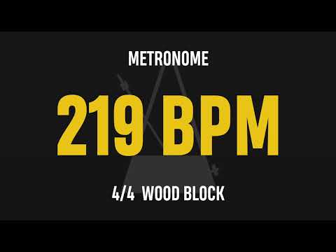 219 BPM 4/4 - Best Metronome (Sound : Wood block)