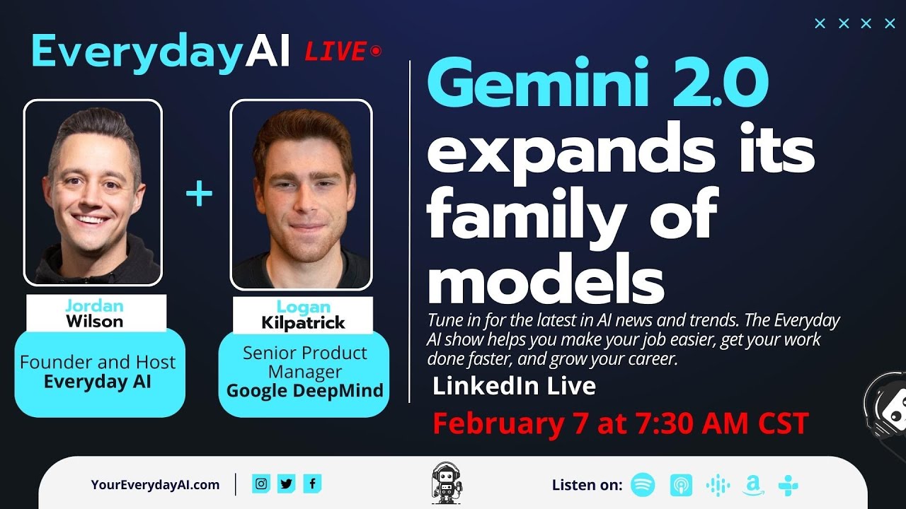 Gemini 2.0 expands its family of models -- An Everyday AI Chat with Jordan Wilson & Logan Kilpatrick