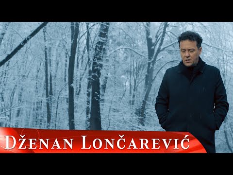 DZENAN LONCAREVIC - ZIVOTE DUSE MOJE (OFFICIAL VIDEO)