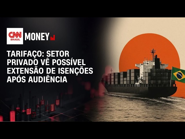 Tarifaço: Setor privado vê possível extensão de isenções após audiência | MORNING CALL