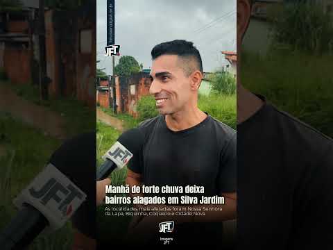 Manhã de forte chuva deixa bairros alagados em Silva Jardim