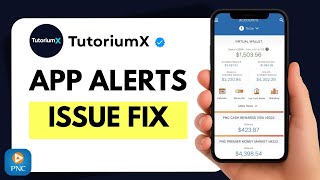 How to Fix PNC App Alerts Not Coming