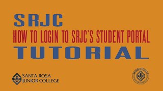 SRJC, How to login to your Student Portal