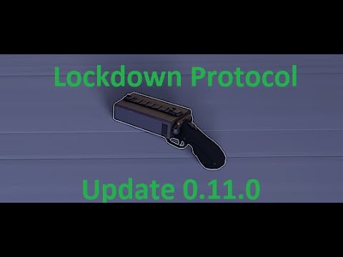 Lockdown Protocol Update 0.11.0