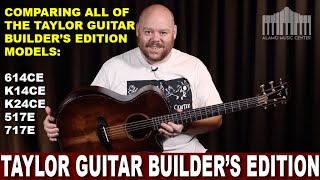 Video thumbnail for Taylor Guitars Builder's Edition Comparison K24CE vs K14CE vs 614CE vs 517E vs 717E which one wins?! by Alamo Music Center