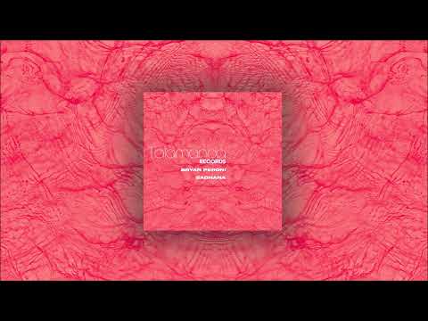 Bryan Peroni - Sadhana (Original Mix) [Talamanca Records]