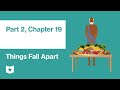 Things Fall Apart by Chinua Achebe | Part 2, Chapter 19