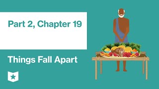 Things Fall Apart by Chinua Achebe | Part 2, Chapter 19