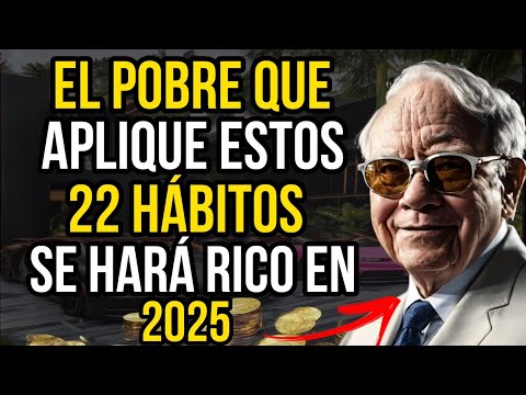 How to Build Wealth: 22 Habits of Millionaires According to Warren Buffett