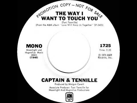 1975 Captain & Tennille - The Way I Want To Touch You (mono radio promo 45)