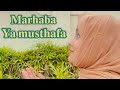 Marhaba Ya Musthafa Jahana Jafar