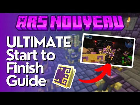 The Ultimate Guide to Ars Nouveau