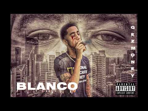 QezMoney Feat. LME RAMBADASS - Blanco