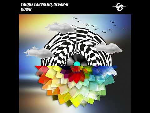 Caique Carvalho, Ocean-B - Down