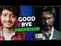 Money heist is no more.... Final Season review 😅 Good bye Professor and gang