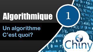 Algorithmique (1/14) - Un algorithme c&#39;est quoi?