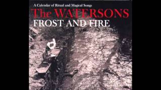 The Watersons - Frost & Fire: A Calendar Of Ritual And Magical Songs (1965) (Full Album)