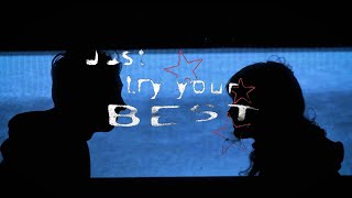 Just Try Your Best