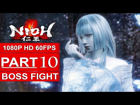 NIOH Gameplay Walkthrough Part 10 [1080p HD 60FPS PS4 PRO] - BOSS FIGHT - No Commentary