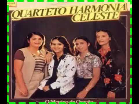 Quarteto Harmonia Celeste  - O menino de oração  (Álbum Completo)