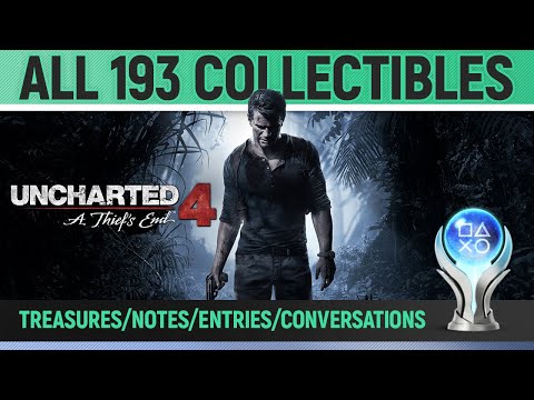 Uncharted 4 - All 193 Collectibles Guide - Treasures, Journal Entries, Notes, Optional Conversations