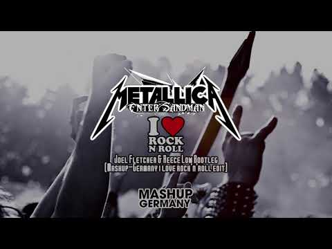 Metallica vs. JJ - Enter Sandman vs. I love Rock 'n' Roll (Joel Fletcher & Reece Low x MG Edit)