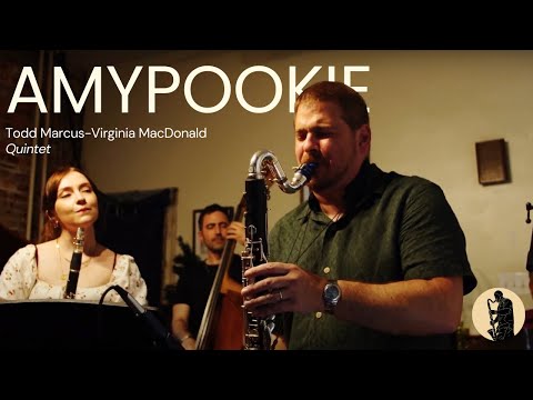Todd Marcus-Virginia MacDonald Quintet: AmyPookie