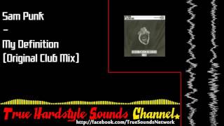 Sam Punk - My Definition (Original Club Mix)