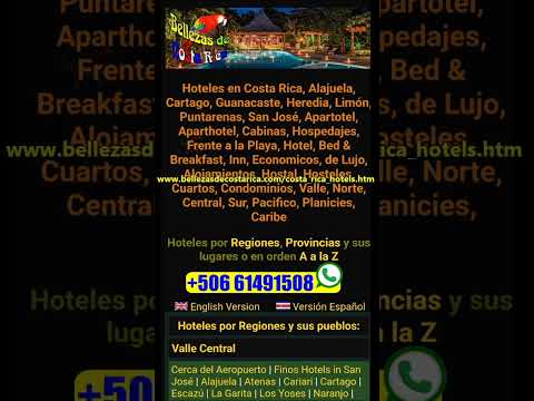 Hoteles Costa Rica Pérez Zeledón Alajuela Cartago Guanacaste Heredia Limón Puntarenas San José