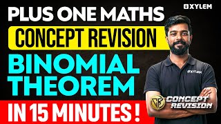 Plus One Maths - Concept Revision - Binomial Theorem in Just 15 Minutes | Xylem Plus One
