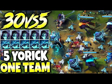 One Buffed Yorick is a problem? How about 5 and 25 SUMMONS? 🔥 LoL One For ALL Yorick s11 Gameplay