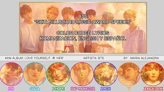 BTS (방탄소년단) &quot;Skit: Billboard Music Award Speech&quot; [COLOR CODED] [ROM|ENG|ESP LYRICS]