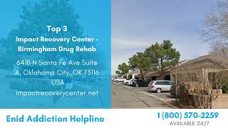 Top 3 Addiction Rehabs in Enid, Oklahoma